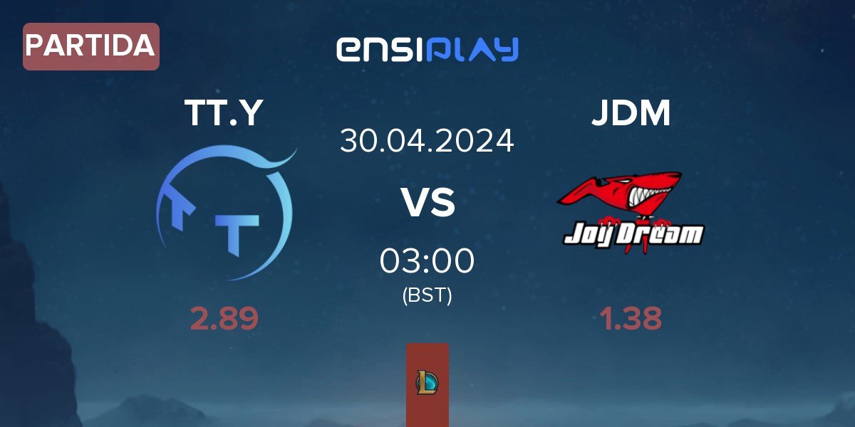 Partida ThunderTalk Gaming Young TT.Y vs Joy Dream JDM | 30.04