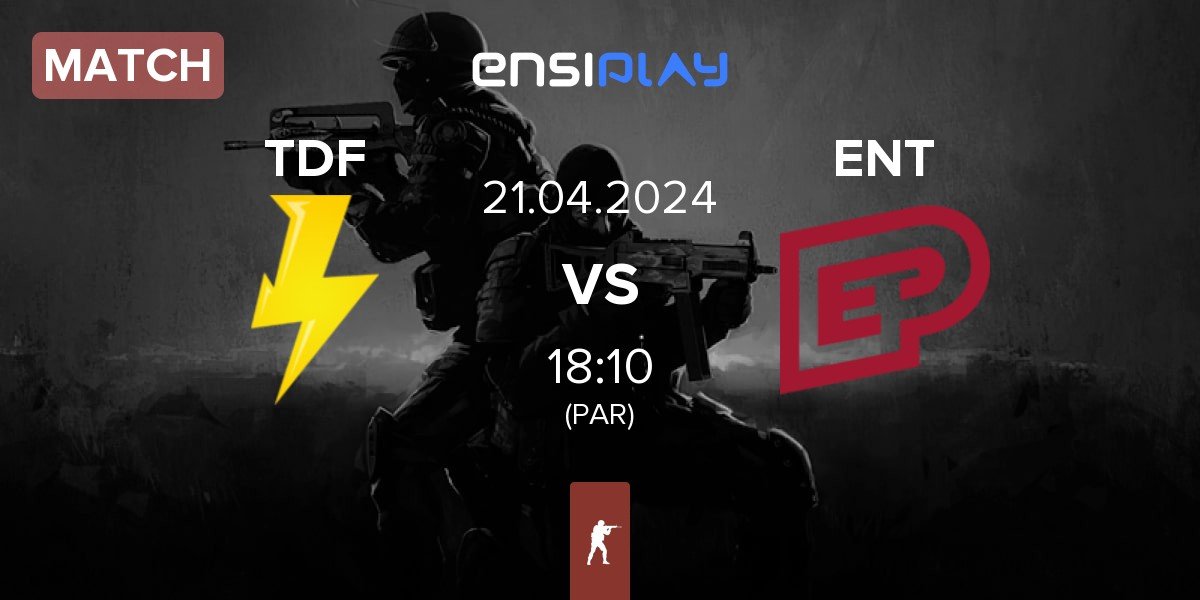 Match ThunderFlash TDF vs ENTERPRISE esports ENT | 21.04