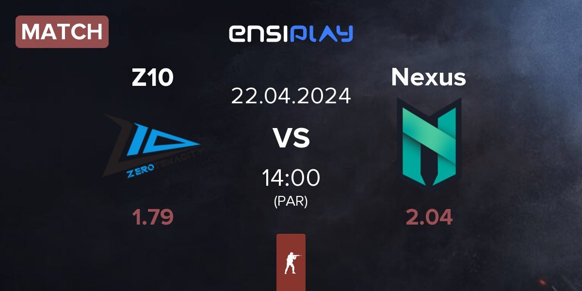 Match Zero Tenacity Z10 vs Nexus Gaming Nexus | 22.04