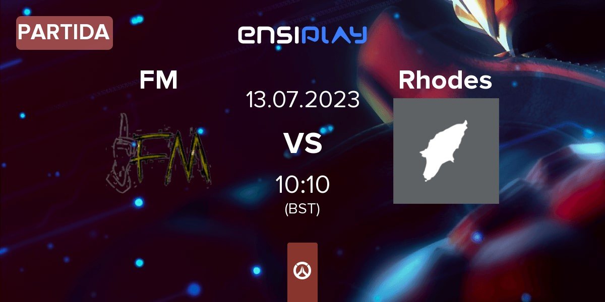 Partida FM vs Rhodes | 13.07
