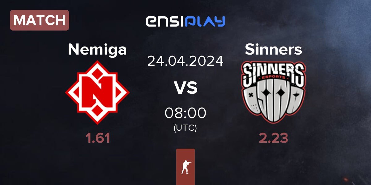 Match Nemiga Gaming Nemiga vs Sinners Esports Sinners | 23.04