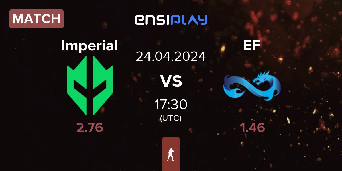 Match Imperial Esports Imperial vs Eternal Fire EF | 24.04
