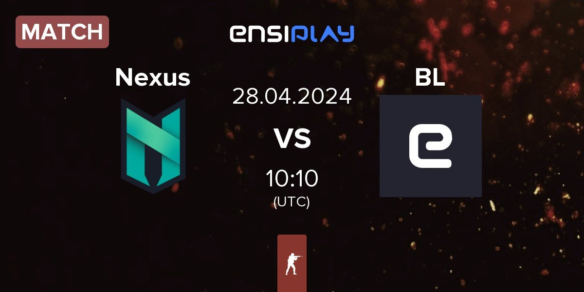 Match Nexus Gaming Nexus vs brazylijski luz BL | 28.04