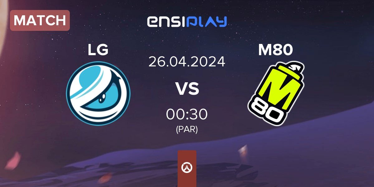Match Luminosity Gaming LG vs M80 | 26.04