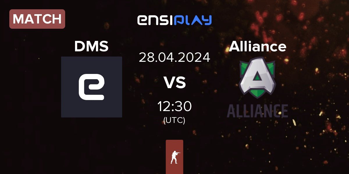 Match DMS vs Alliance | 28.04