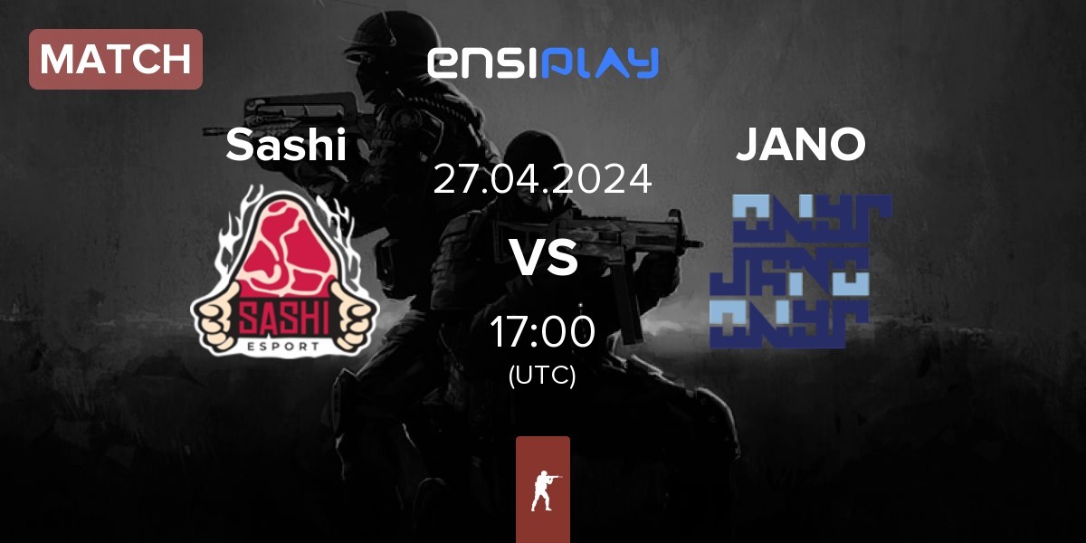Match Sashi Esport Sashi vs JANO Esports JANO | 27.04