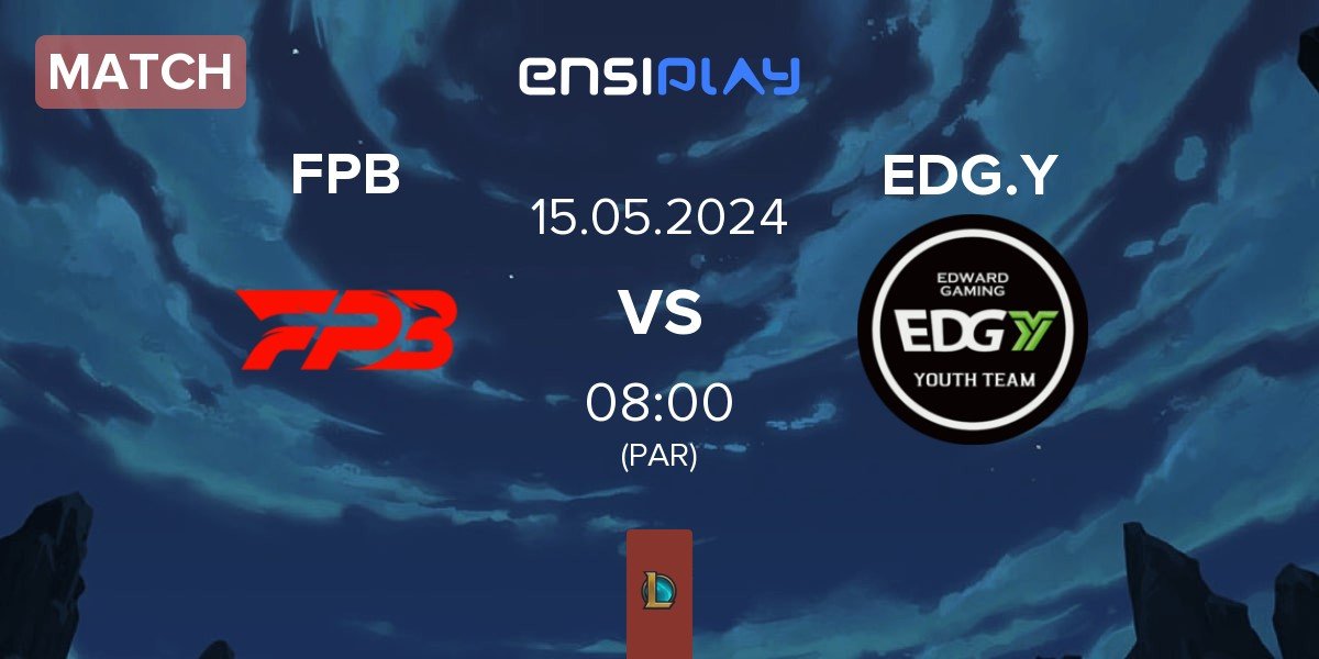 Match FunPlus Phoenix Blaze FPB vs Edward Gaming Youth Team EDG.Y | 15.05