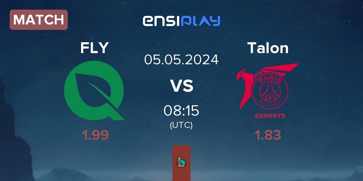 Match FlyQuest FLY vs PSG Talon Talon | 05.05