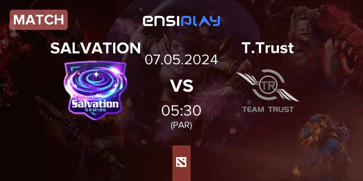 Match Salvation Gaming StG vs Team Trust T.Trust | 07.05