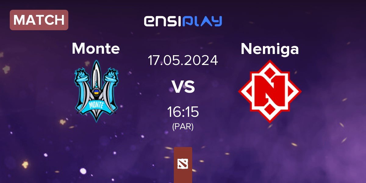Match Monte vs Nemiga Gaming Nemiga | 17.05