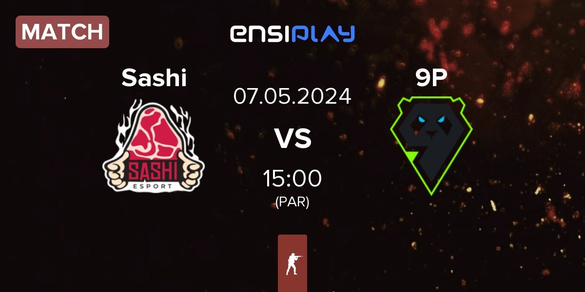 Match Sashi Esport Sashi vs 9 Pandas 9P | 07.05