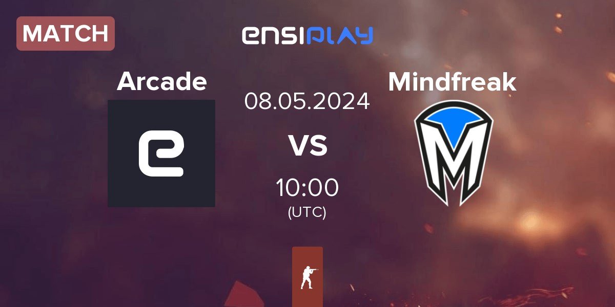 Match Arcade Esports AE vs Mindfreak | 08.05
