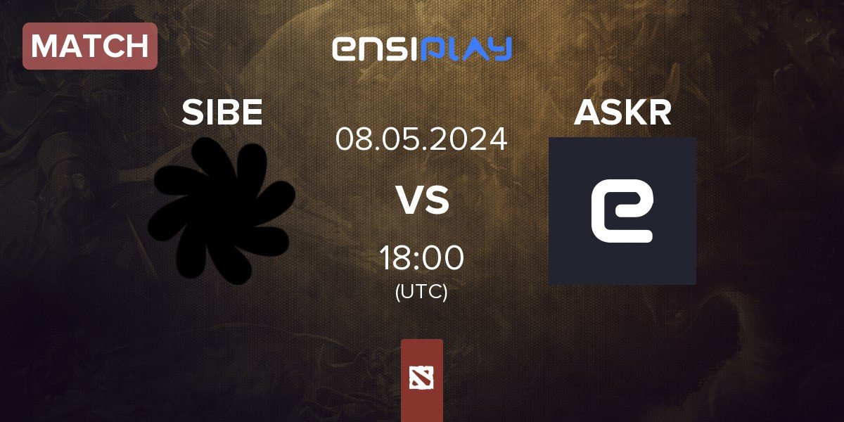 Match SIBE Team SIBE vs ASAKURA ASKR | 08.05