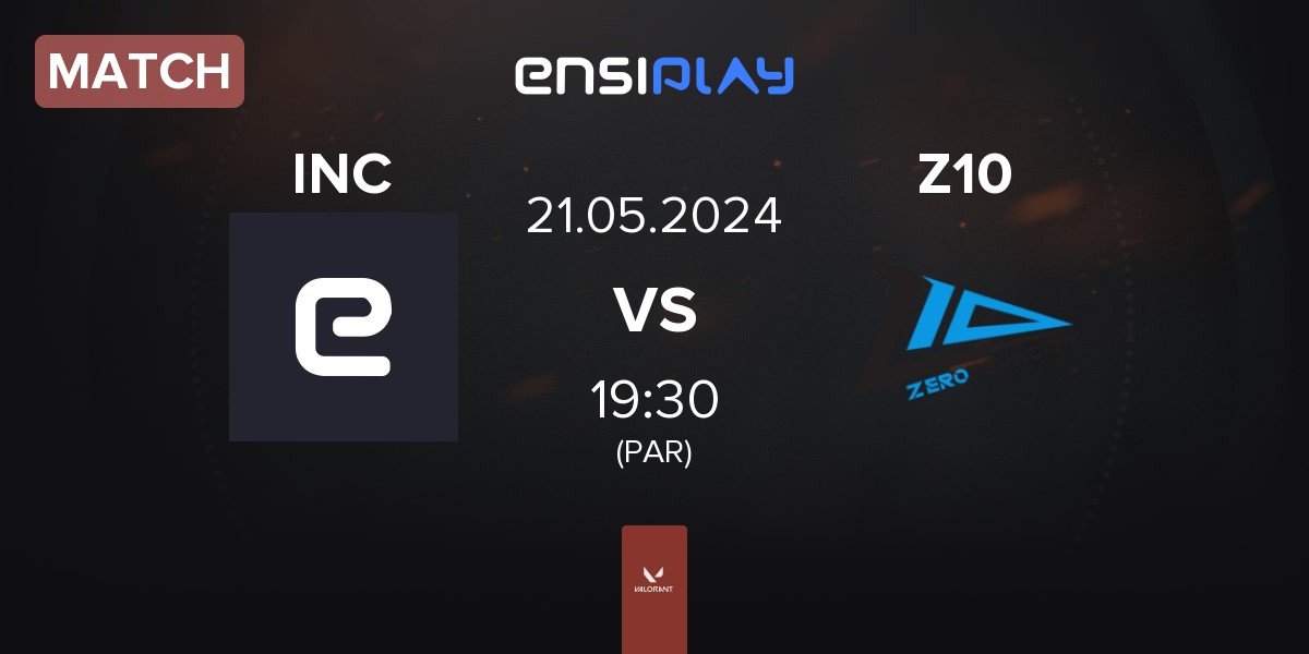 Match Incognito INC vs Zero Tenacity Z10 | 21.05