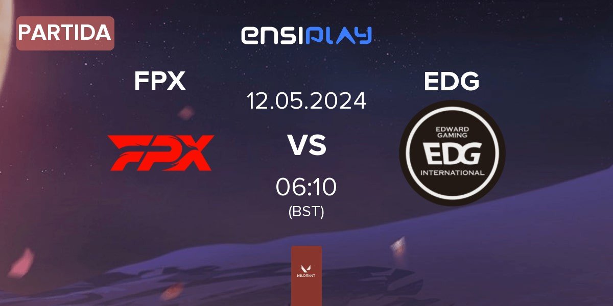 Partida FunPlus Phoenix FPX vs Edward Gaming EDG | 12.05