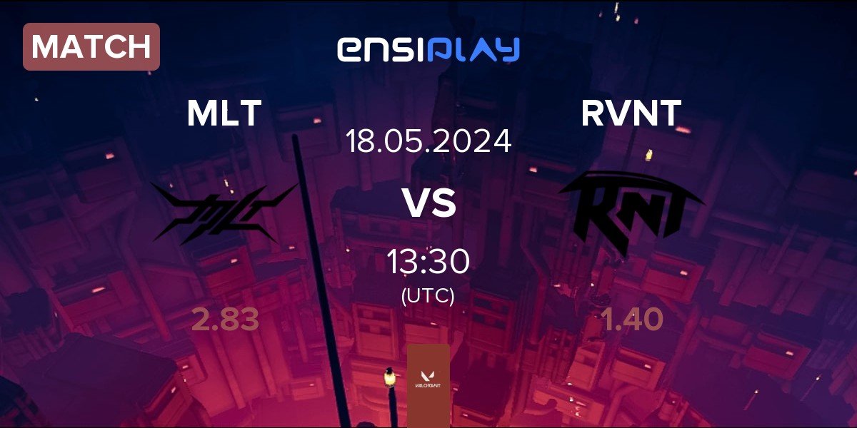 Match MLT Esports MLT vs Revenant Esports RVNT | 18.05