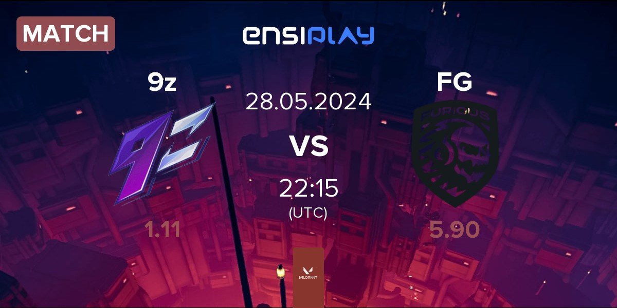 Match 9z Team 9z vs Furious Gaming FG | 28.05
