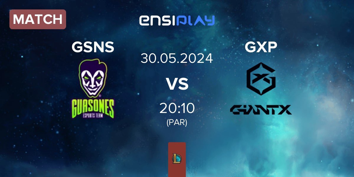 Match Guasones GSNS vs GIANTX Academy GXP | 30.05