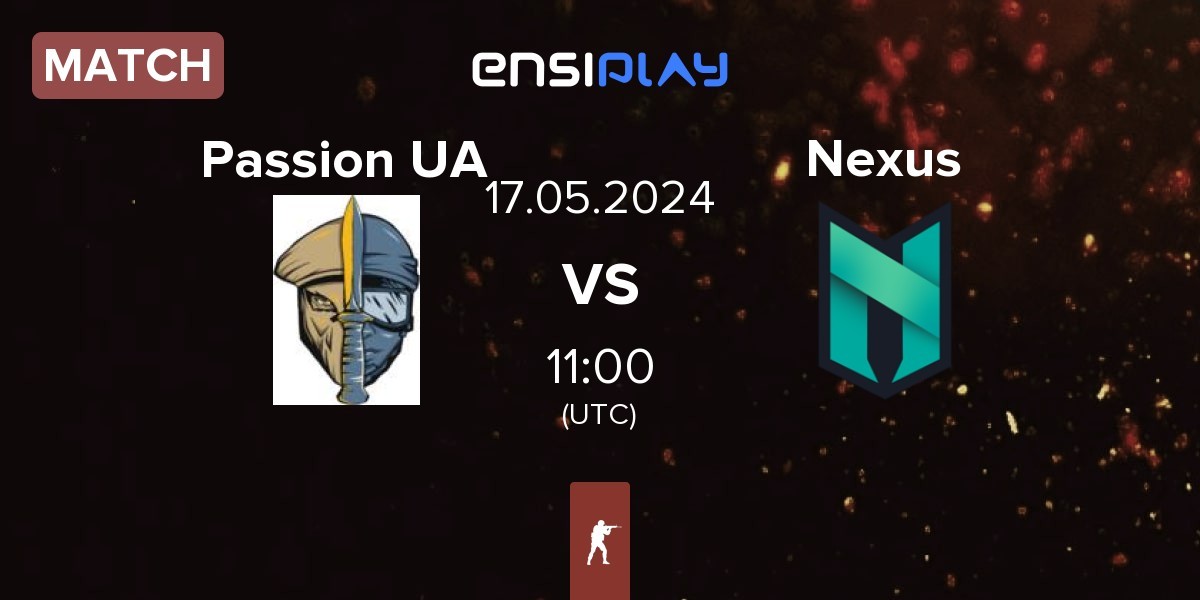 Match Passion UA vs Nexus Gaming Nexus | 17.05