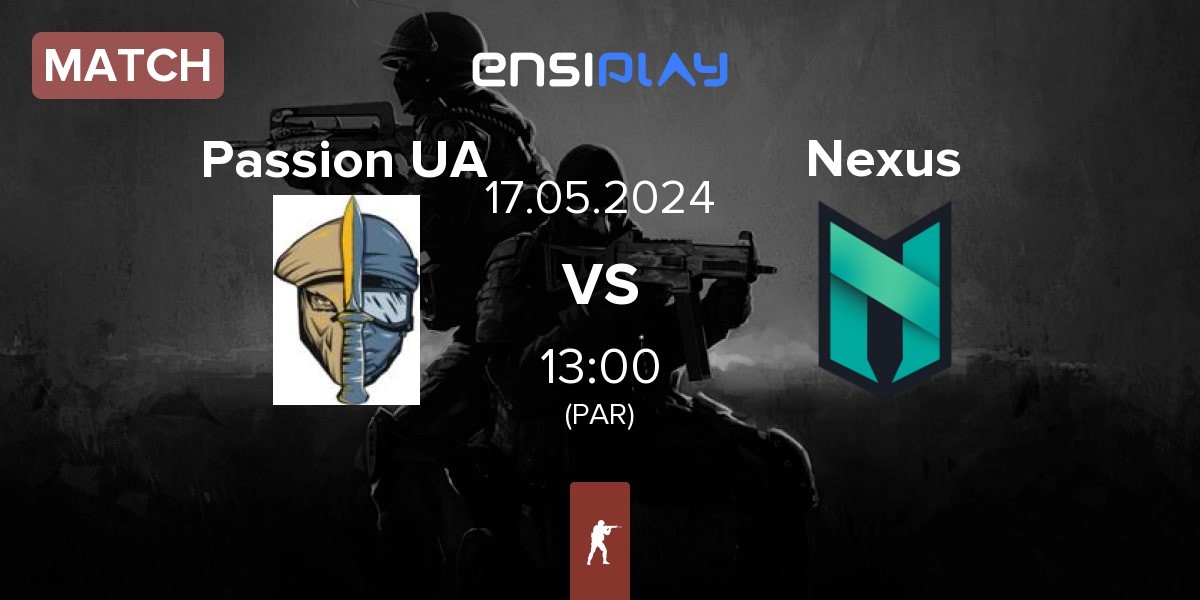 Match Passion UA vs Nexus Gaming Nexus | 17.05