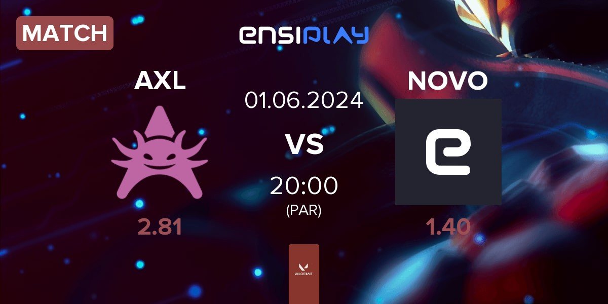 Match Axolotl AXL vs NOVO Esports NOVO | 01.06