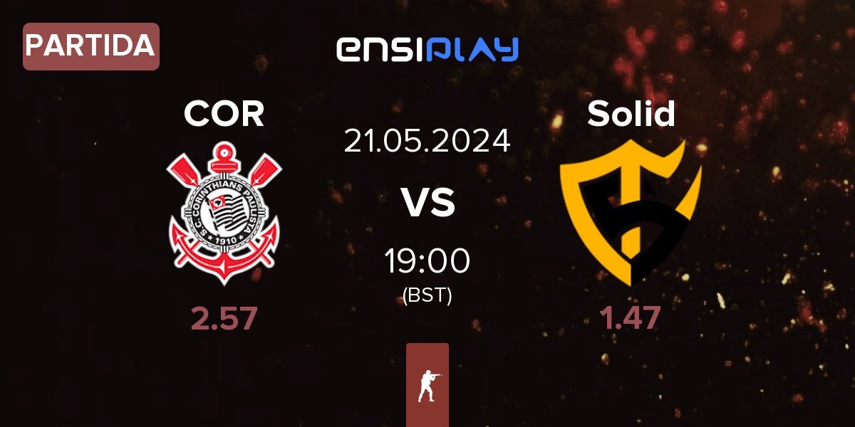 Partida Corinthians COR vs Team Solid Solid | 21.05