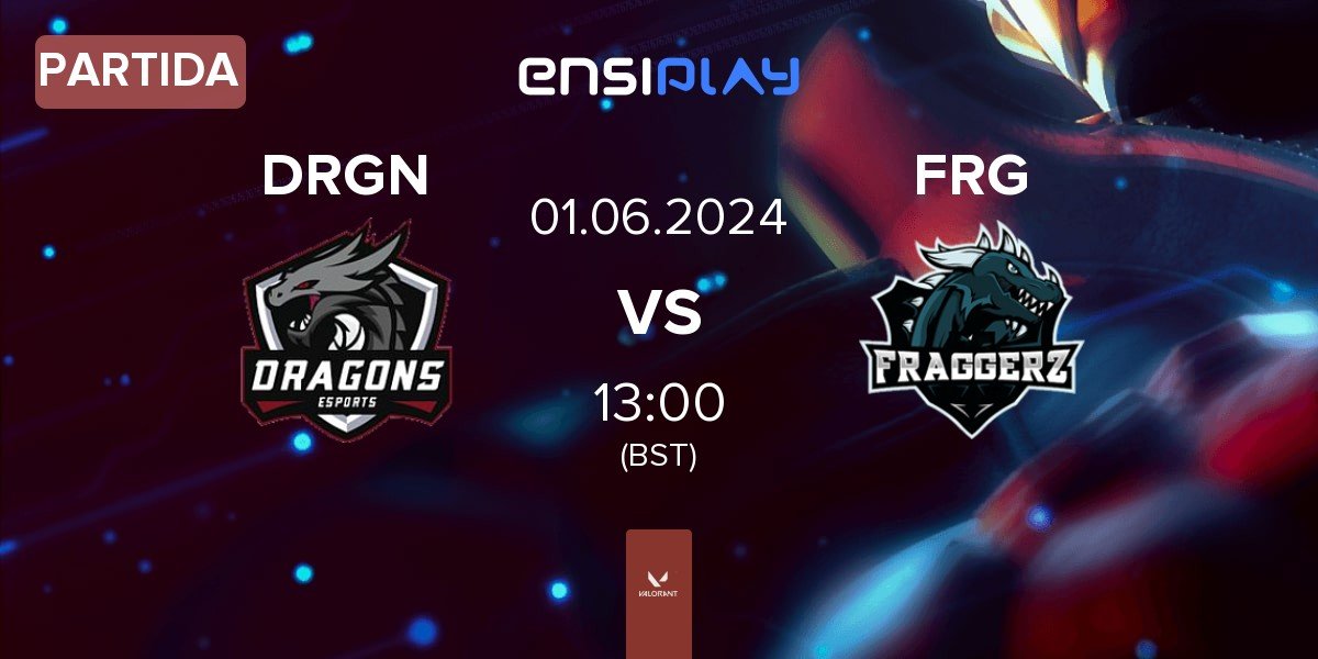 Partida Dragons Esports DRGN vs Fraggerz FRG | 01.06