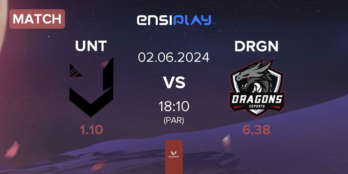 Match Unity Esports UNT vs Dragons Esports DRGN | 02.06