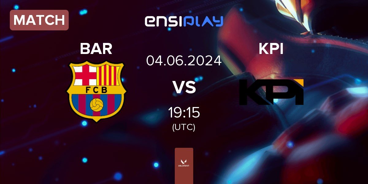 Match Barça eSports BAR vs KPI Gaming KPI | 04.06