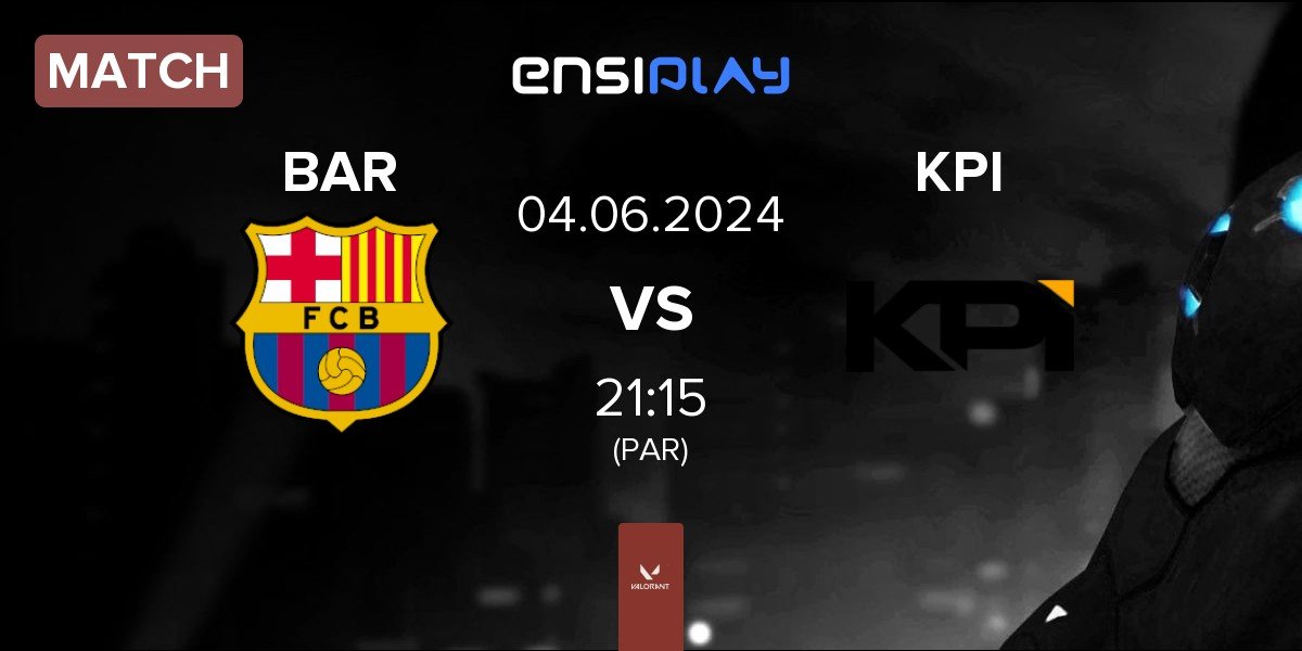 Match Barça eSports BAR vs KPI Gaming KPI | 04.06