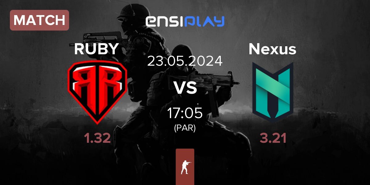 Match RUBY vs Nexus Gaming Nexus | 23.05