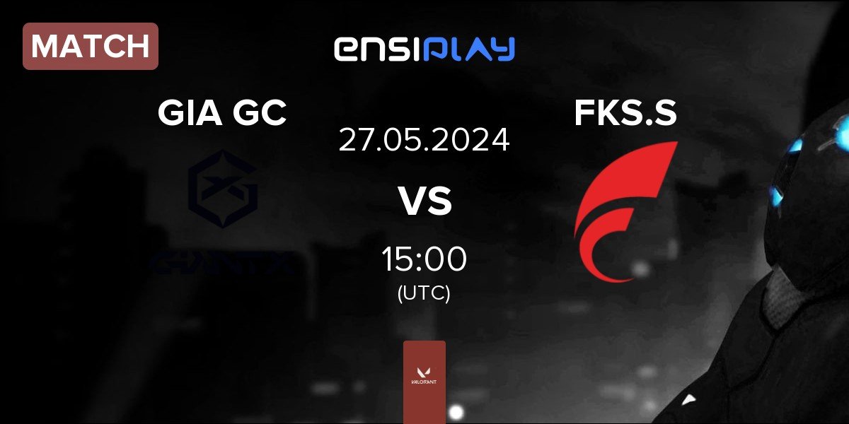 Match GIANTX GC GIA GC vs FOKUS Sakura FKS.S | 27.05