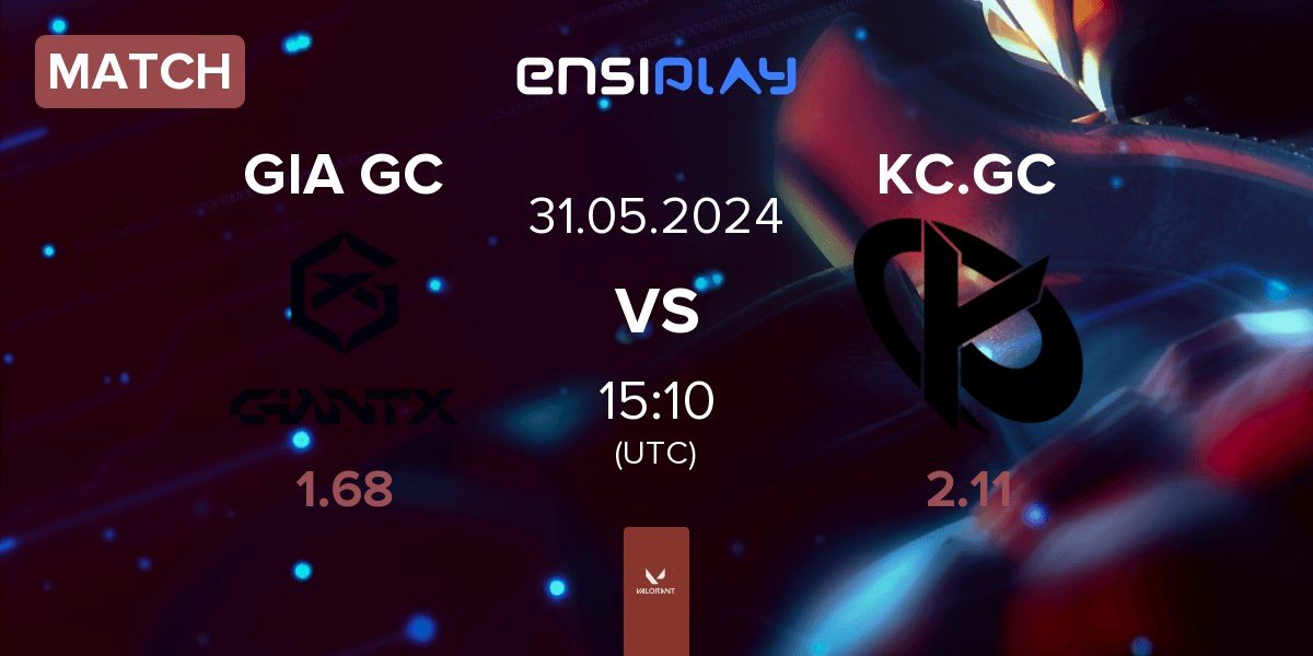 Match GIANTX GC GIA GC vs Karmine Corp GC KC.GC | 31.05