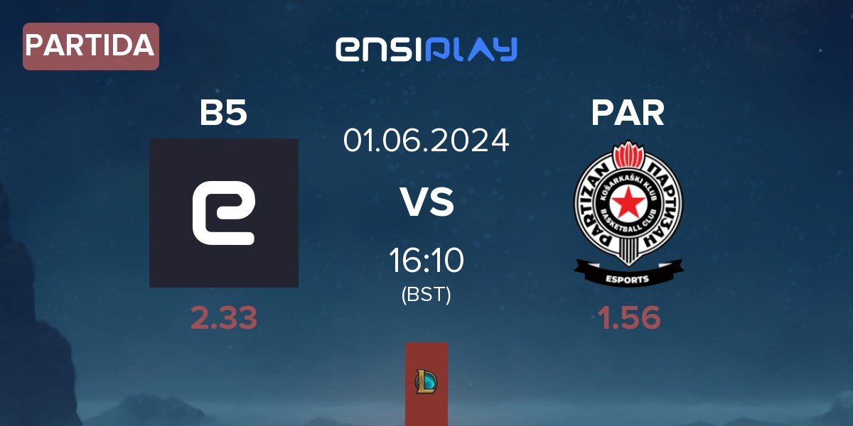 Partida BeFive B5 vs Partizan Esports PAR | 01.06