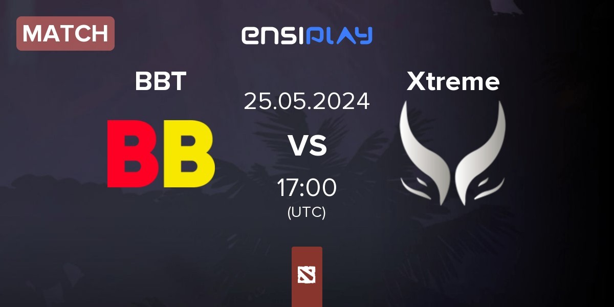Match BetBoom Team BBT vs Xtreme Gaming Xtreme | 25.05