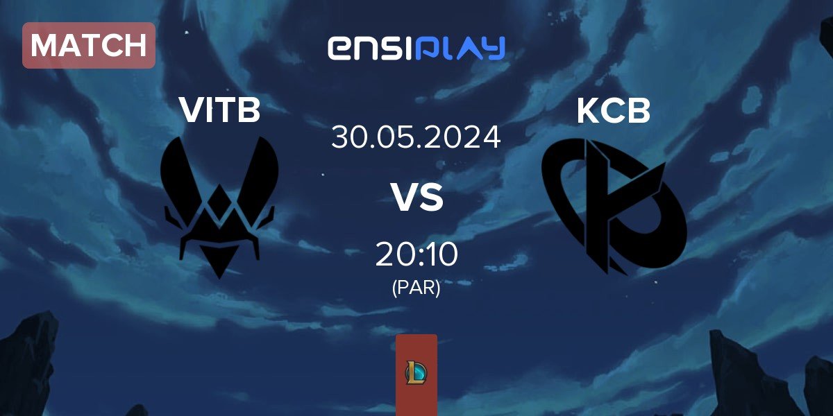 Match Vitality.Bee VITB vs Karmine Corp Blue KCB | 30.05