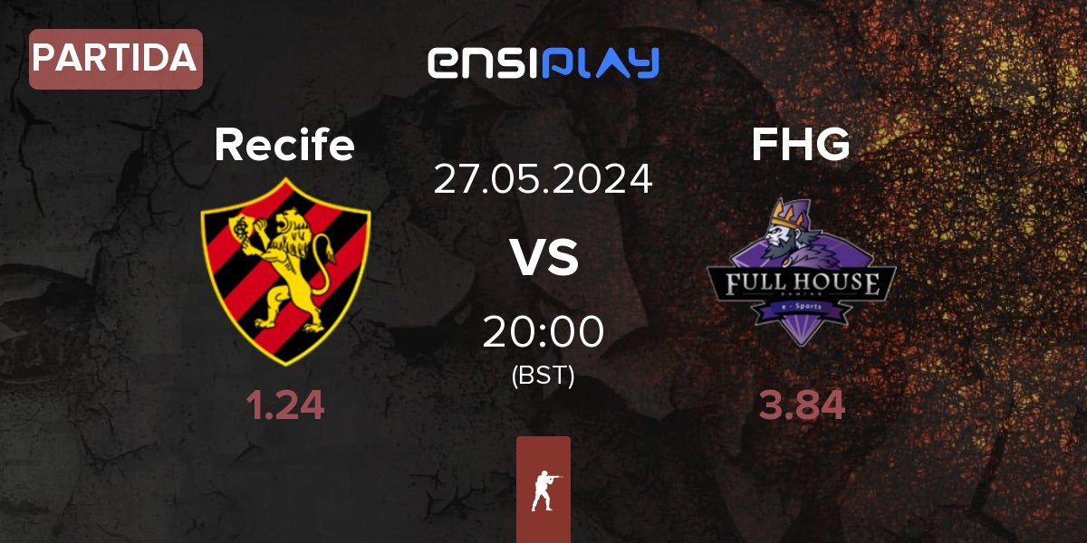 Partida eSports Recife Recife vs Full House Gaming FHG | 27.05