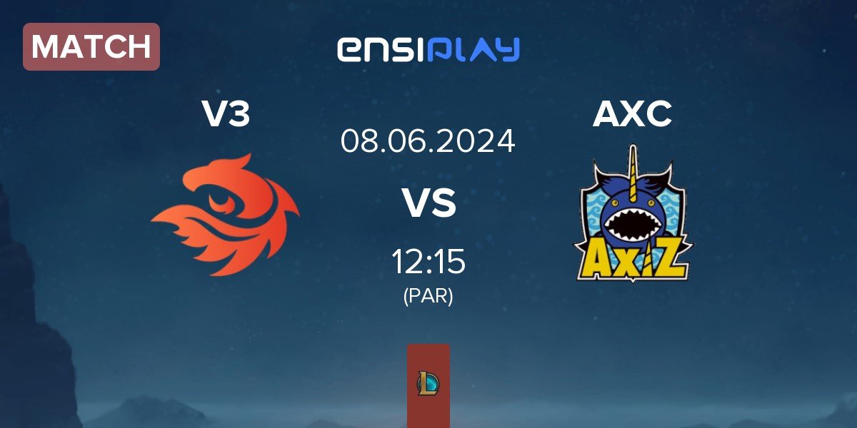 Match V3 Esports V3 vs AXIZ CREST AXC | 08.06