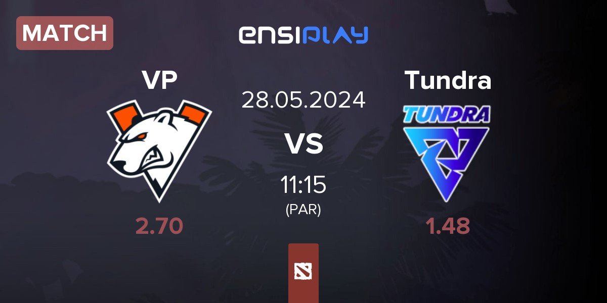 Match Virtus.pro VP vs Tundra Esports Tundra | 28.05