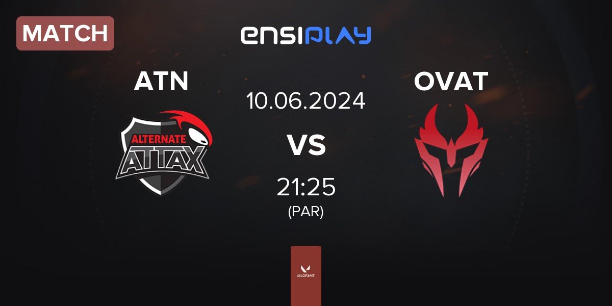 Match ALTERNATE aTTaX ATN vs Ovation eSports OVAT | 10.06