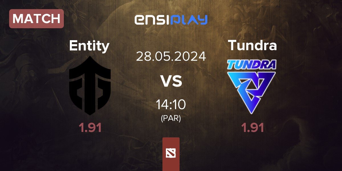 Match Entity vs Tundra Esports Tundra | 28.05