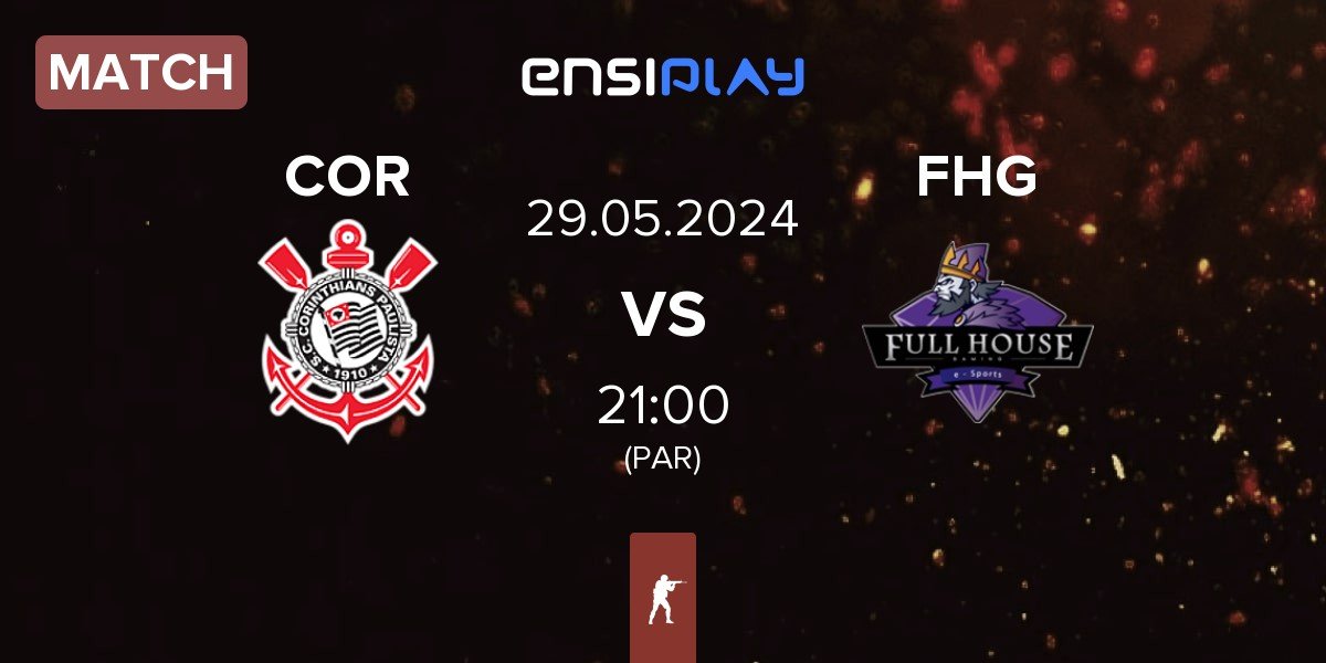 Match Corinthians COR vs Full House Gaming FHG | 29.05