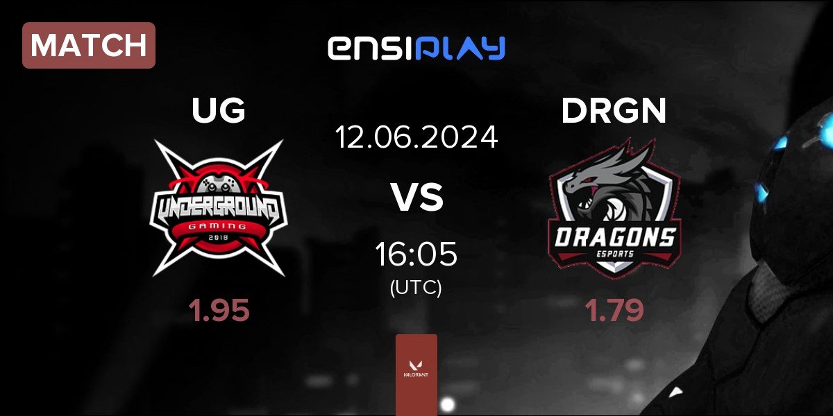 Match Underground Gaming UG vs Dragons Esports DRGN | 12.06