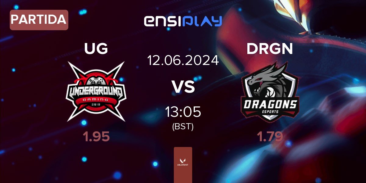 Partida Underground Gaming UG vs Dragons Esports DRGN | 12.06