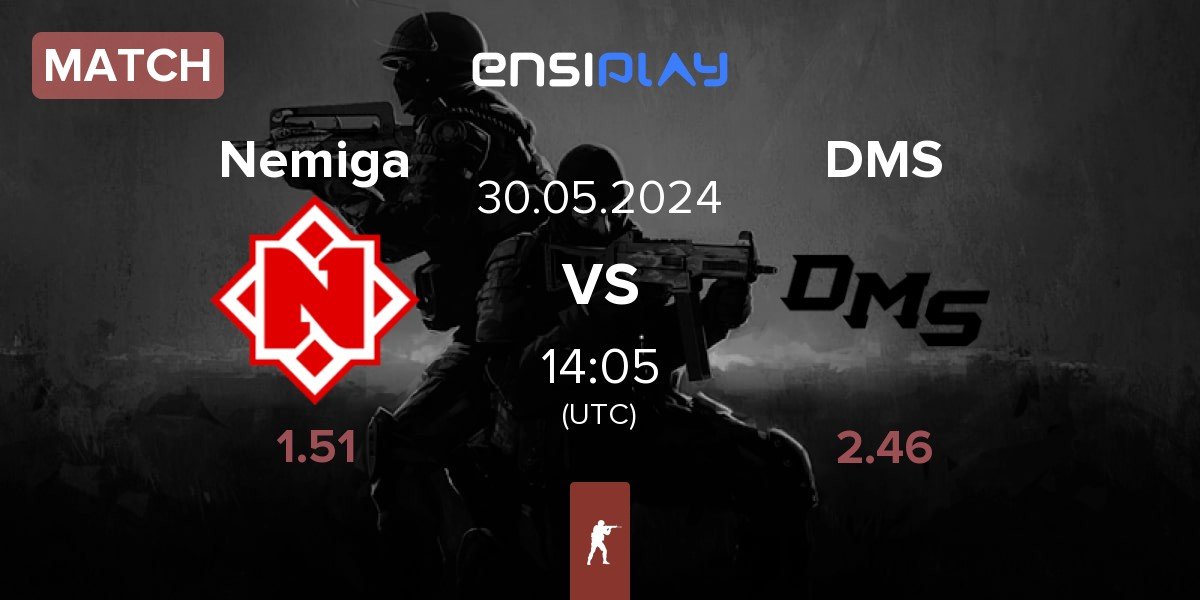 Match Nemiga Gaming Nemiga vs DMS | 30.05