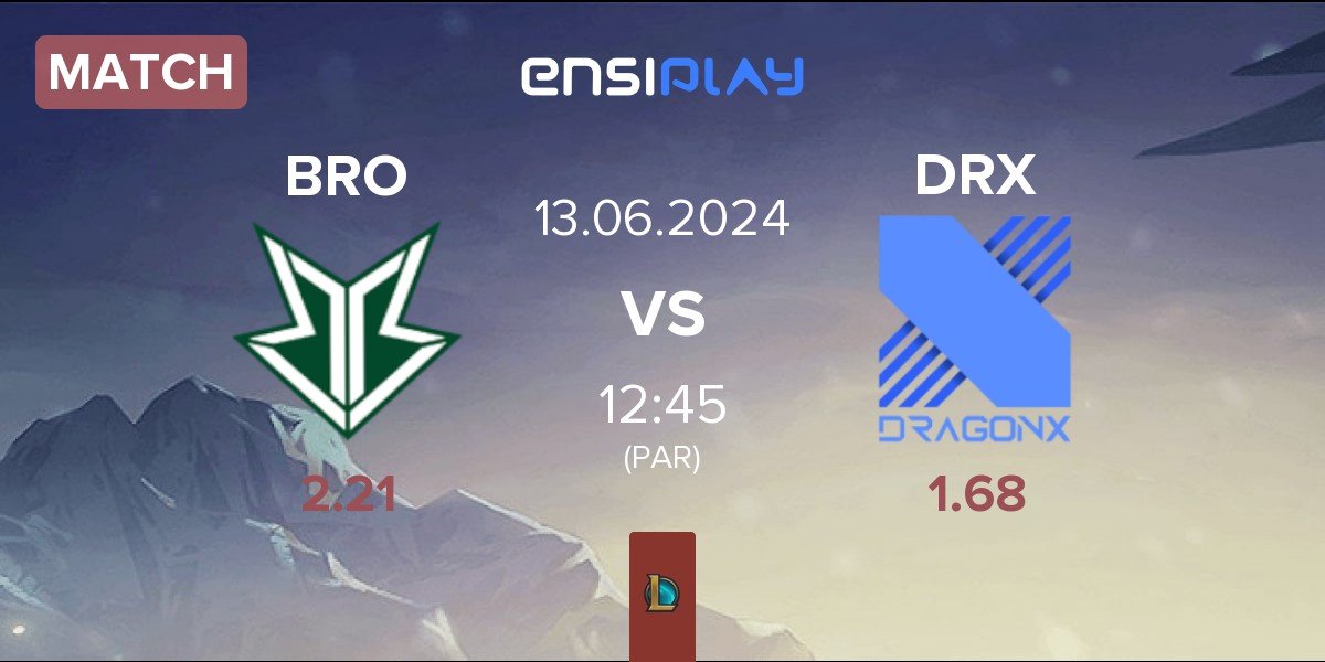 Match OKSavingsBank BRION BRO vs DRX | 13.06