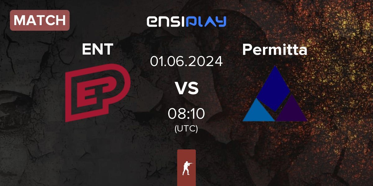 Match ENTERPRISE esports ENT vs Permitta Esports Permitta | 01.06