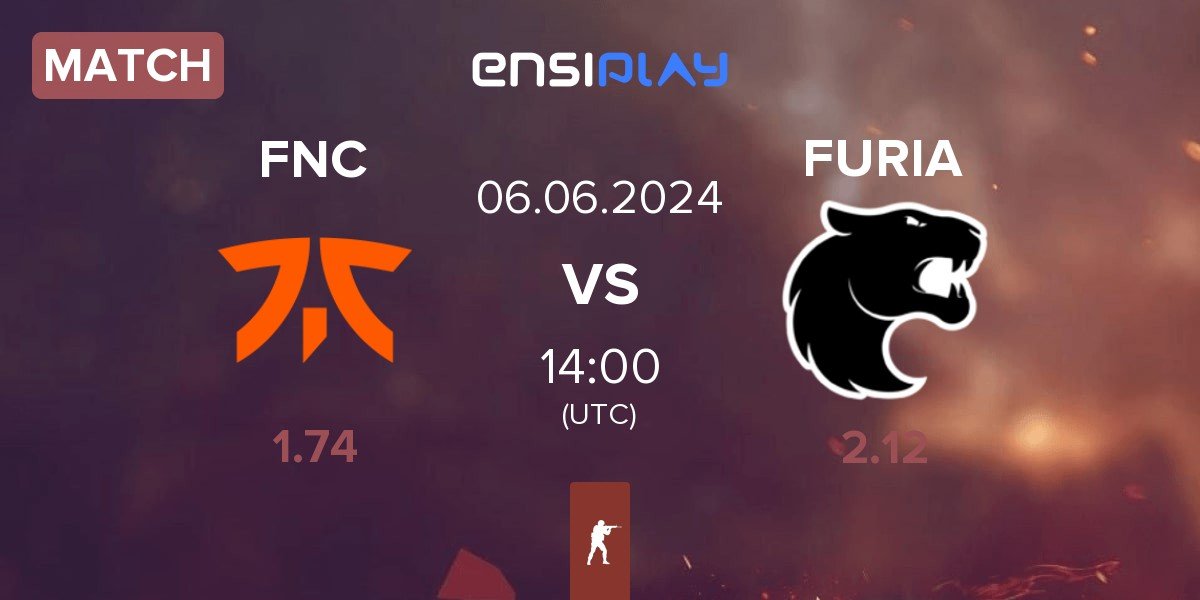 Match Fnatic FNC vs FURIA Esports FURIA | 06.06