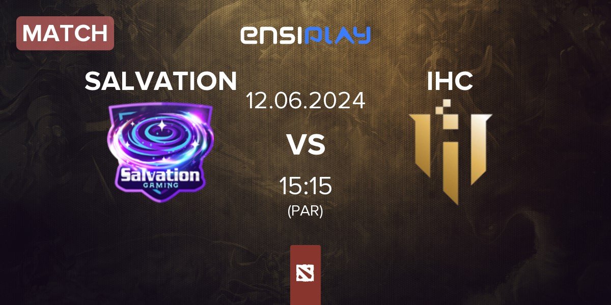 Match Salvation Gaming StG vs IHC Esports IHC | 12.06