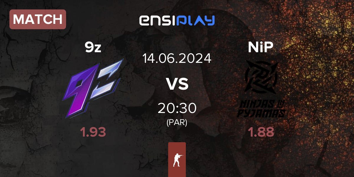 Match 9z Team 9z vs Ninjas in Pyjamas NiP | 14.06